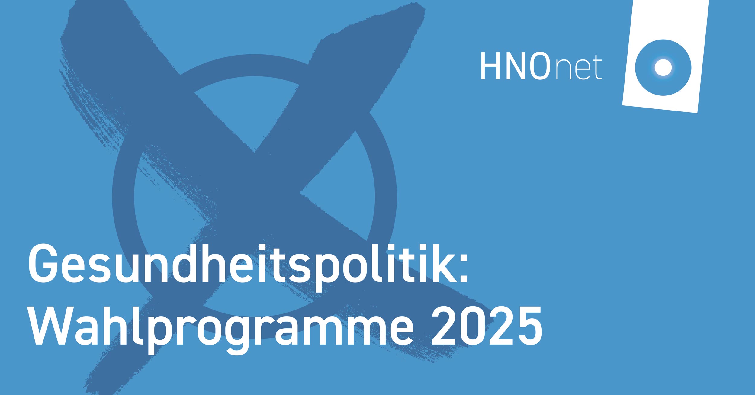 Gesundheitspolitik Wahlprogramme2025