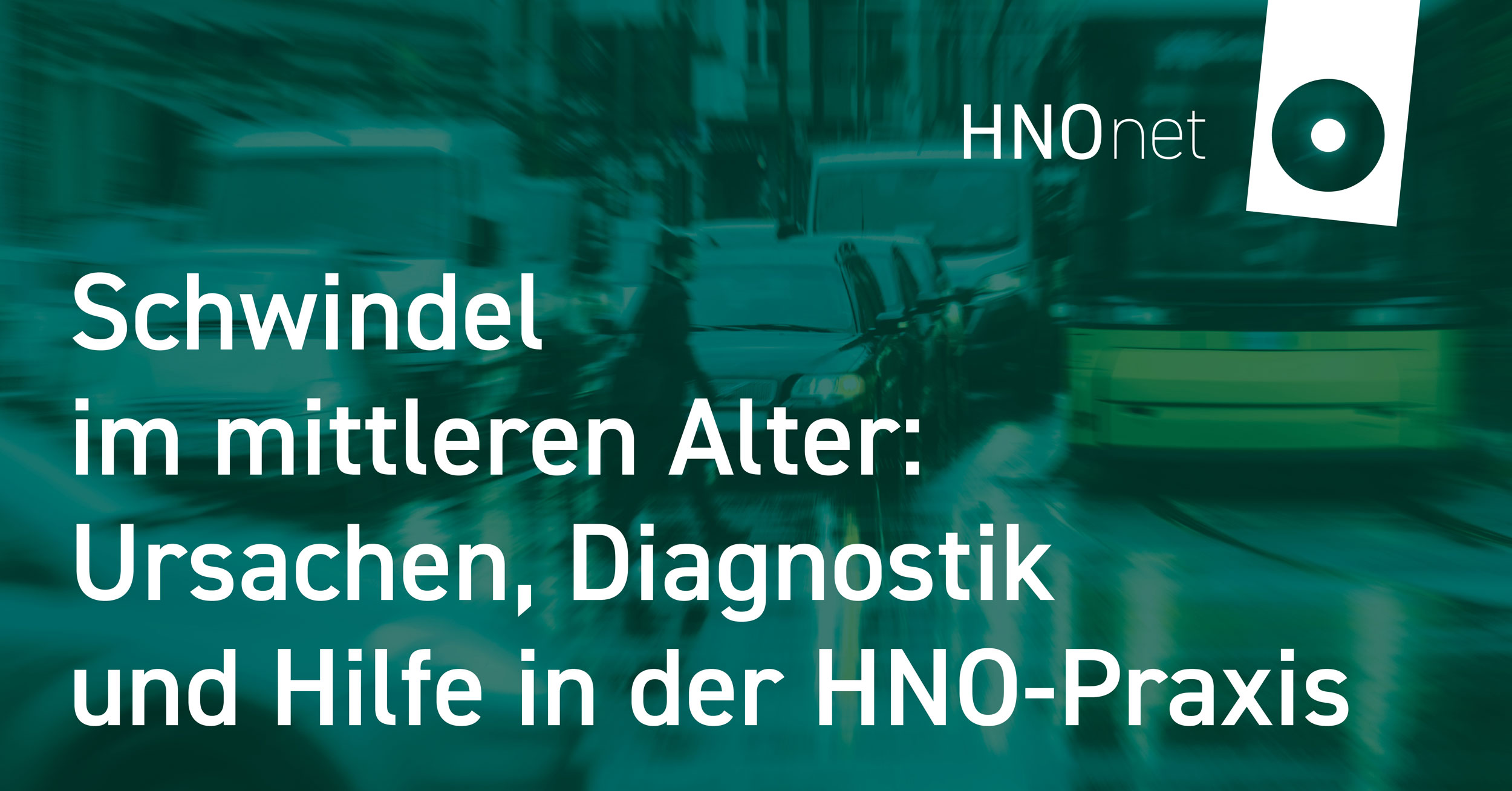 Schwindel im mittleren Alter: Ursachen, Diagnostik und Hilfe in der HNO-Praxis