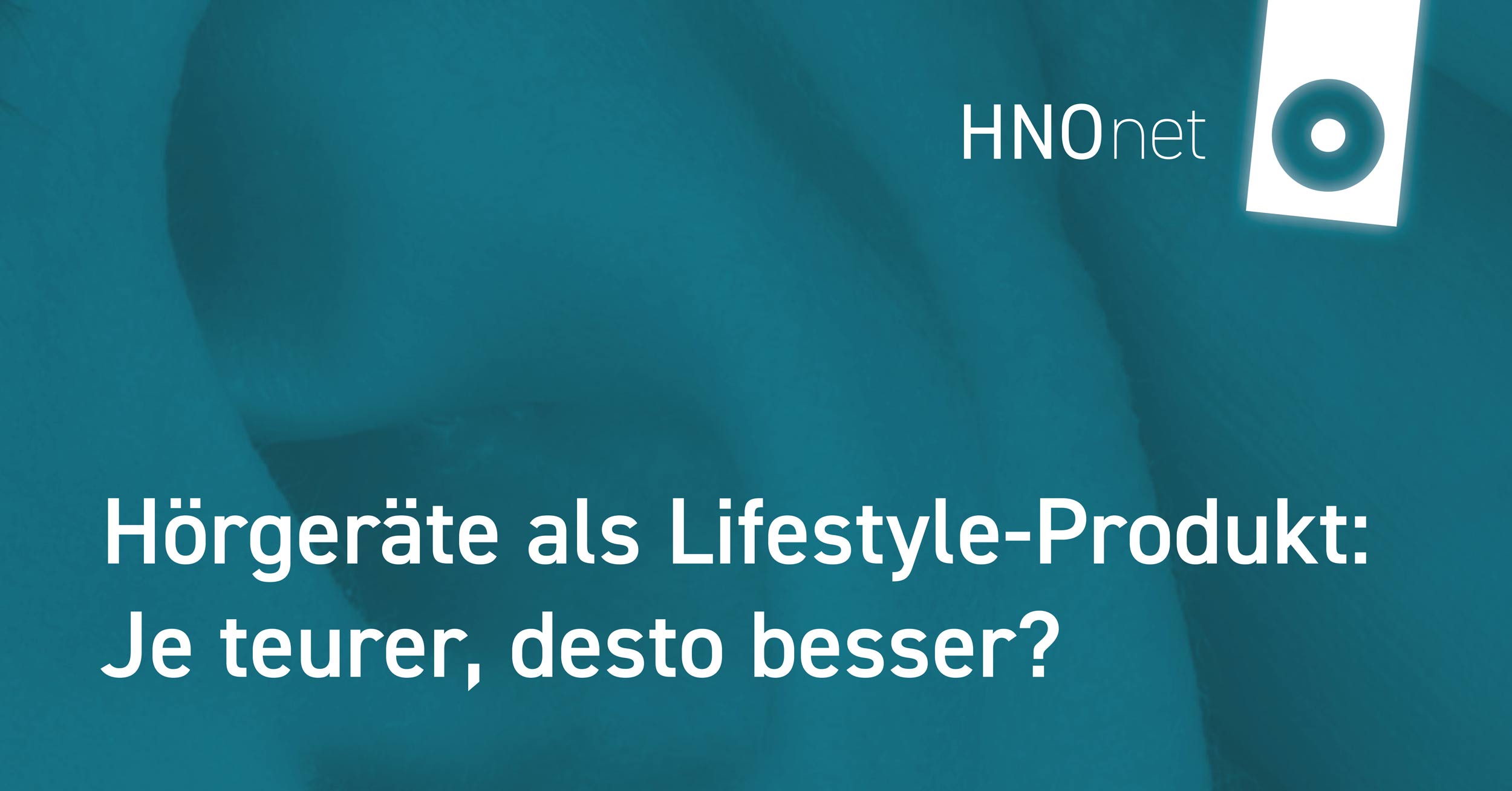 Hoergeraete Lifestyle Produkt