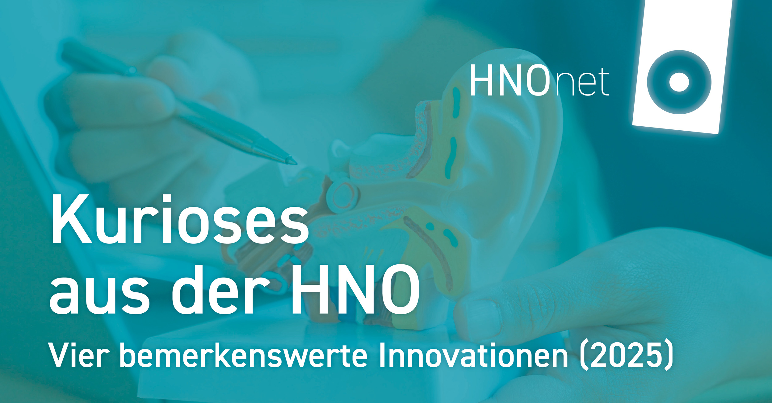 Kurioses aus der HNO